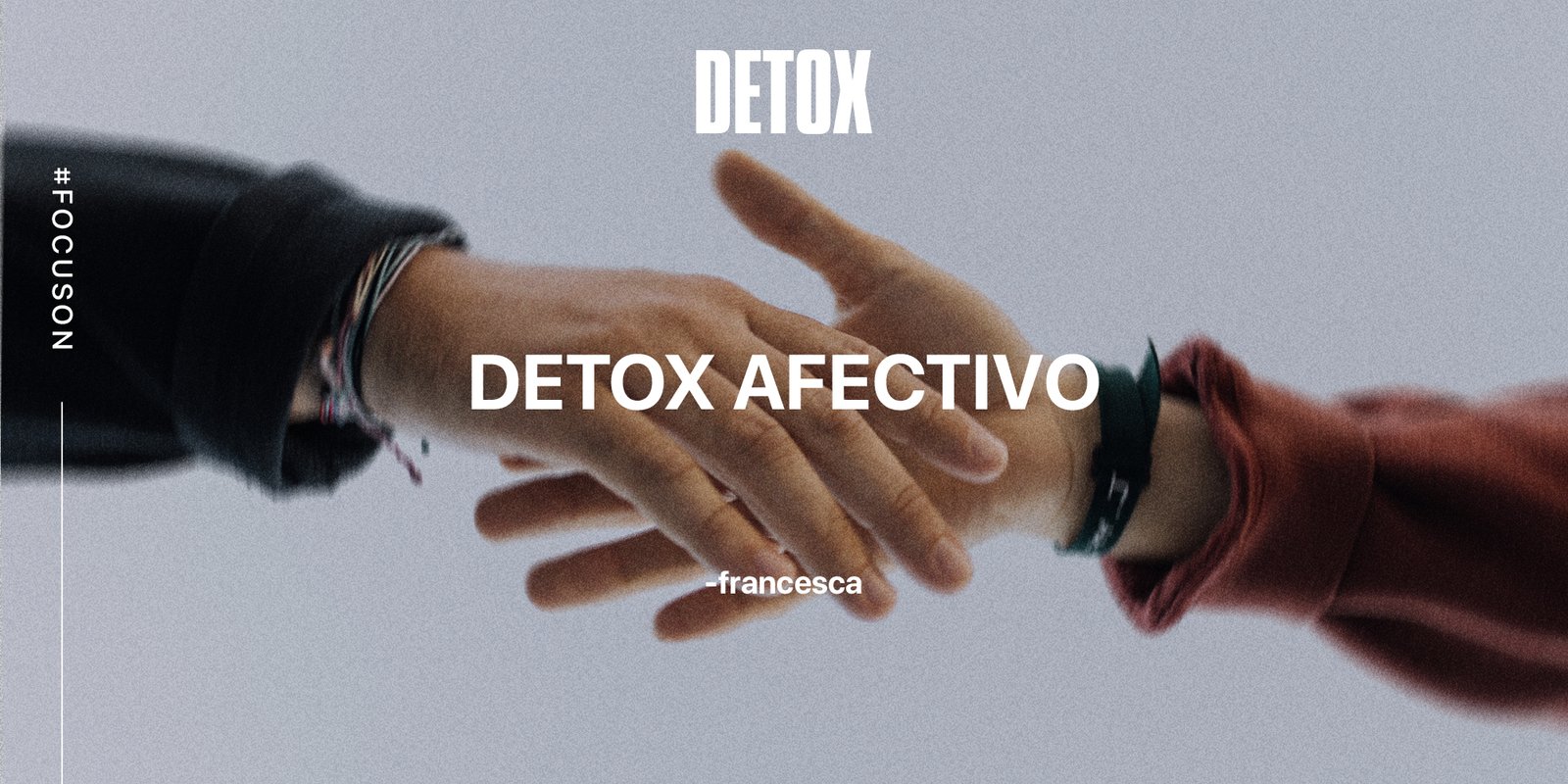 articolo_web detox afectivo